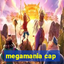 megamania cap